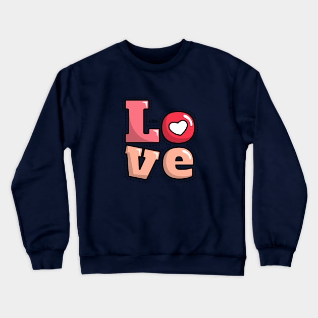 LOVE Love Crewneck Sweatshirt by Red Rov